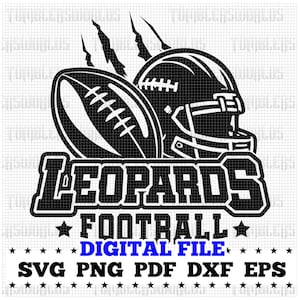 High School Leopards Football svg, Leopard svg, Leopards svg Cut file for Cricut, Leopards Mascot svg, Leopards school spirit Leopard Pride