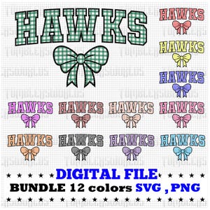 Puede incluir: Un paquete de archivos digitales con la palabra "HAWKS" en varios colores y diseños de lazo. También se incluye el texto "ARCHIVO DIGITAL" y "BUNDLE 12 colores SVG, PNG". Los diseños son en verde, rojo, amarillo, azul, rosa, naranja, etc.