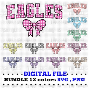 Könnte beinhalten: Ein digitales Dateipaket mit dem Wort "EAGLES" in verschiedenen Farben und Schleifendesigns. Der Text ist in einer College-Schriftart mit einem Vichy-Muster gehalten. Das Paket enthält 12 Farboptionen in SVG- und PNG-Formaten.