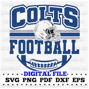 Puede incluir: Un diseño de archivo digital azul y blanco con la palabra "COLTS" en negrita, un gráfico de casco de fútbol y la palabra "FOOTBALL" debajo. El diseño incluye un patrón de rayas grises y blancas. El texto "DIGITAL FILE" se muestra debajo del diseño, junto con los tipos de archivo "SVG PNG PDF DXF EPS".