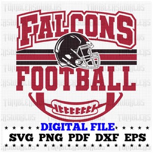 ファルコンズ フットボール SVG、フットボール SVG、スポーツ SVG、フットボール シャツ、昇華デザイン、ファルコンズ、ファルコンズ クリカット、Png DXF Jpg Eps Pdf