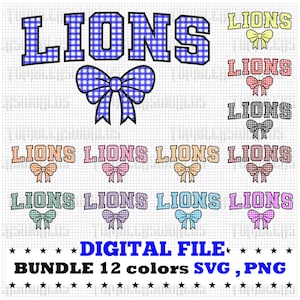 Puede incluir: Paquete de archivos digitales con la palabra "LIONS" en varios colores y diseños de lazo. También se incluye el texto "DIGITAL FILE" y "BUNDLE 12 colores SVG, PNG". Los diseños están en una cuadrícula.