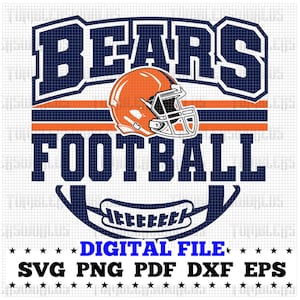 Bears Football Svg, Football Svg, Sports Svg, Football Shirt, Sublimation Designs, Bears, Bear svg ,Bears cricut Png Dxf Jpg Eps Pdf