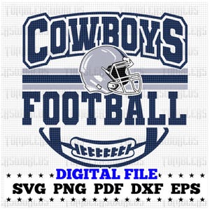 Cowboys Football Svg, Football Svg, Sports Svg, Football Shirt, Sublimation Designs, Cowboys, Cowboys cricut, Png Dxf Jpg Eps Pdf