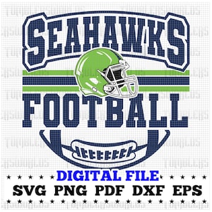 Seahawks Football Svg, Football Svg, Sports Svg, Football Shirt, Sublimation Designs, Seahawks, Seahawks Cricut, Png Dxf Jpg Eps Pdf
