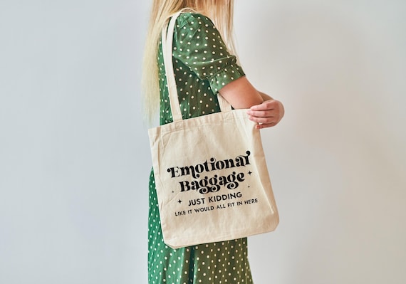 Emotional Baggage Cotton Tote Bag – Funny Quote Natural Shoulder Shopper