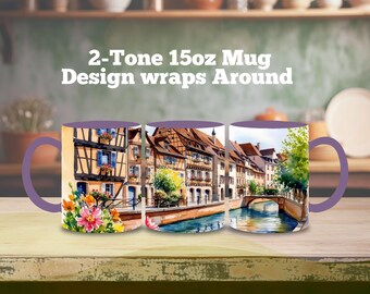 Colmar France Mug: Artisan Village, French Canals, 15oz Two-Tone