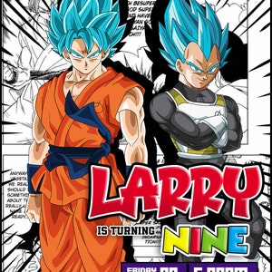 Puede incluir: Una invitaci&oacute;n de cumplea&ntilde;os con tem&aacute;tica de Dragon Ball Z para una fiesta que celebra el noveno cumplea&ntilde;os de Larry. La invitaci&oacute;n presenta un fondo azul y naranja con im&aacute;genes de Goku y Vegeta en sus formas de Super Saiyan. El texto "Larry cumple nueve a&ntilde;os" est&aacute; en letras rojas grandes. La fecha y la hora de la fiesta se indican como "Viernes 08 de mayo 17:00".