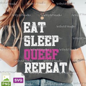 Eat Sleep Queef Repeat PNG Svg For Circut, Funny Adult Humor Clipart, Queef Meme Graphic, Aesthetic Sarcastic Sublimation File for Shirts