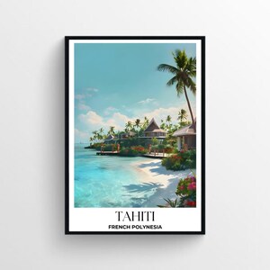 affiche de voyage de Tahiti | Impression d'art numérique minimaliste | Art inspiré du voyage | Téléchargement instantané | Décoration d'intérieur | Art mural imprimable