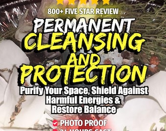 Permanent Cleansing and Protection Spell - Lifelong protection, remove negativity, spiritual armor, banish curses, eternal safeguard