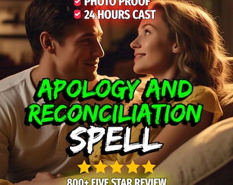 Apology and Reconciliation Spell - Heal relationships, restore harmony, bring apologies, mend hearts
