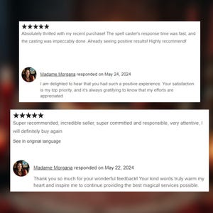 May include: Image of two customer reviews with five-star ratings. The reviews praise the seller's fast response time and positive results. The seller, Madame Morgana, responds to the reviews, expressing delight and gratitude for the feedback.