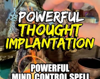 Poderoso hechizo de implantación de pensamientos: influye en las mentes, planta ideas, manifiesta pensamientos en la realidad, control mental, dominación psíquica.