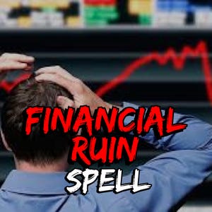 Financial Ruin Hex - A spell to cause financial hardship, ruin their wealth, karma hex, create financial instability, hex for poverty