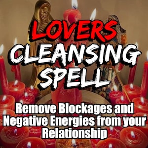 May include: A red candle magic spell for lovers. The image features red candles, a golden statue, and the text "LOVERS CLEANSING SPELL Remove Blockages and Negative Energies from your Relationship".