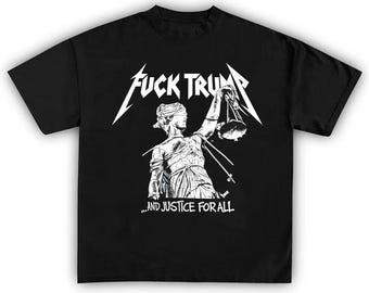 Fuck Trump And Justice For All Shirt, Political Protest Hoodie, Anti Trump Sweatshirt, Resistance Tee, Activist Gift