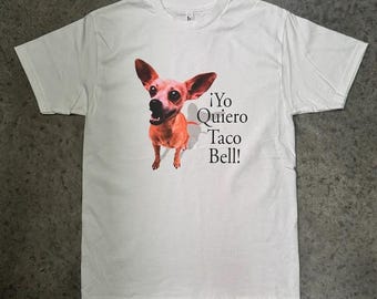 Funny Taco Bell Dog T-Shirt, Yo Quiero Taco Bell Hoodie, Unisex Sweatshirt for Dog Lovers, Pet Parents, Gift for Birthdays, Casual Wear Tee