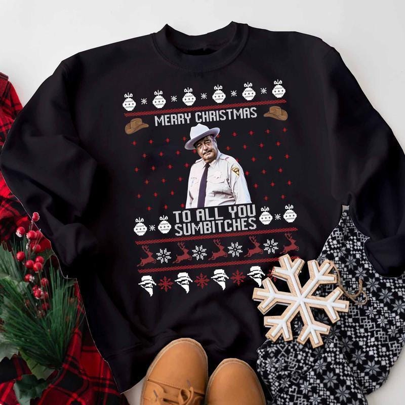 Merry Christmas to All You Sumbitches Ugly Hoodie, Buford T