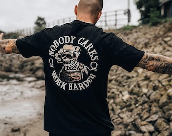 Nobody Cares Work Harder Skull Cool Graphic Shirt, T-shirt For Man and Women, Graphic Skull Smoking Hoodie, Classic Collar Sweatshirt,