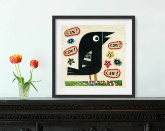 Caw Caw Crow! Print