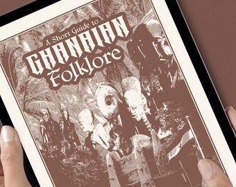 A Guide to Ghanaian Folklore Zine - Digital Edition