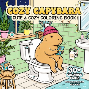 Op de afbeelding: Een cartoon illustratie van een capibara met een roze muts, zittend op een toilet en kijkend naar een telefoon. De afbeelding is een kleurboek met de titel "Cozy Capybara" en de afmeting is 21,6 x 21,6 cm.