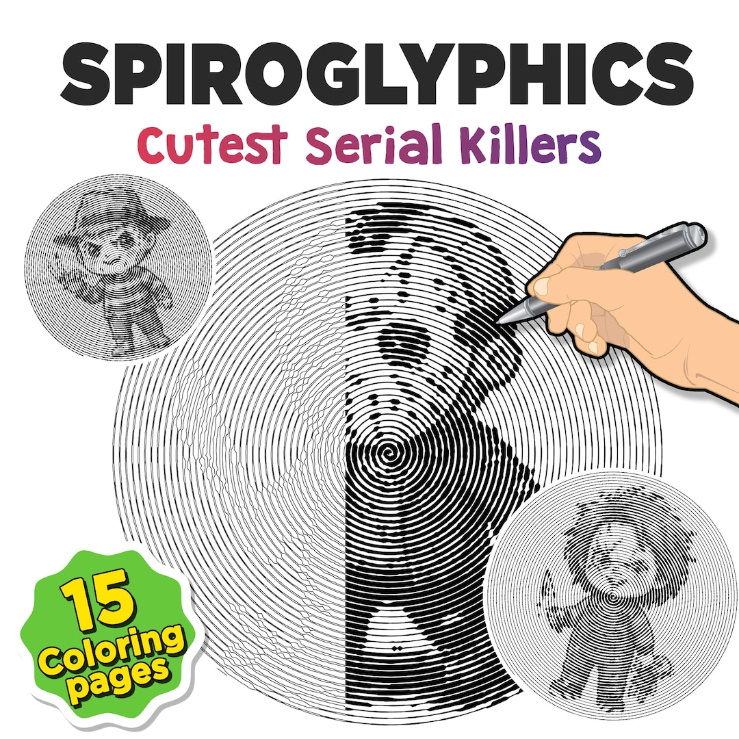 Spiroglyphics Cutest Serial Killers Coloring Pages, Printable PDF, One ...