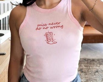 Embroidered Miss Never Do No Wrong Tank Top, God's Country, I'm The Problem Tank Top Shirt, FunnyTank Top, I'm The Problem Tour