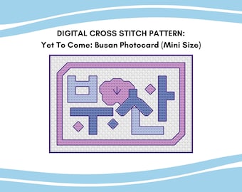 Yet To Come: Busan  - BTS Mini Photocard Cross Stitch Pattern | PDF Instant Download