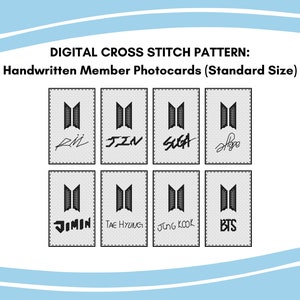 Puede incluir: Patrón de punto de cruz digital para fototarjetas de miembros escritas a mano. El patrón incluye los nombres de los miembros del grupo de K-pop BTS: RM, Jin, Suga, J-Hope, Jimin, V, Jungkook y BTS.