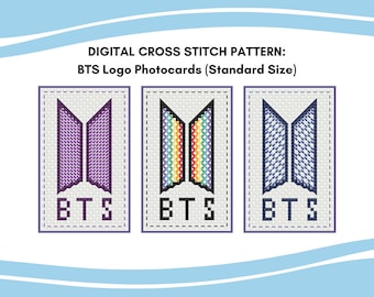May include: Three cross stitch patterns for BTS photocards. The patterns feature the BTS logo in purple, rainbow, and blue colors. Each pattern includes the text "BTS" below the logo.