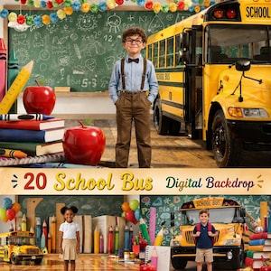 May include: A digital backdrop featuring a yellow school bus, a chalkboard with drawings, red apples, and stacks of books. The text 20 School Bus Digital Backdrop is displayed at the bottom. The scene includes children wearing school attire.