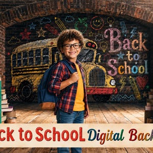 May include: A digital backdrop featuring a brick wall with a chalk-style drawing of a yellow school bus and the text Back to School. The scene includes stacks of books on both sides and a child wearing a plaid shirt and blue backpack.