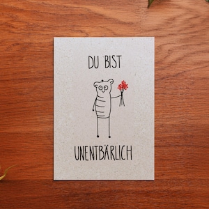 Grußkarte "Du bist unentbärlich" | Postkarte A6 | hochwertiges Graspapier