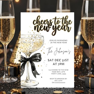 May include: A New Year's Eve party table setting with champagne flutes, black and gold decorations, and a party invitation. The invitation reads "Cheers to the New Year" and includes event details.