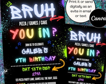 Bruh Birthday Invitation Boy Games Birthday Party Invitation Bruhh It&#39;s My B Day Invite Pizza Invite Pool Invite Cake Invite Teenager Invite