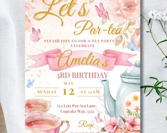 May include: A pink and gold tea party invitation with a floral design. The invitation says "Let's Par-tea!" and "Amelia's 3rd Birthday". It includes a teapot, teacups, and cupcakes.