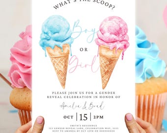 May include: A gender reveal invitation featuring watercolor ice cream cones. One cone has blue ice cream, the other pink. Text reads "What's the Scoop? Boy or Girl?" and includes event details: date, time, and location.