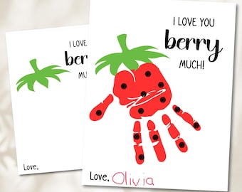 I Love You Berry Much Kids Handprint Keepsake, Mother's Day Valentines Day Father's Day Printable Preschool Craft Activity, Digital Download