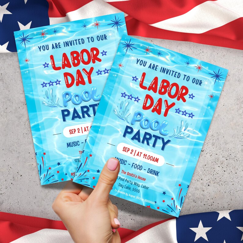 May include: Two blue and red invitation cards with a pool and fireworks design. The text on the cards reads "You are invited to our *Labor* ☆☆☆Day☆☆☆ Pool Party" and "SEP 2 | AT 11:00AM *MUSIC-FOOD-DRINK The Smith's House Pool Party Way, Labor Day Lane, 5555"