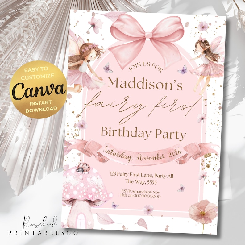 May include: A pink and white invitation for a fairy-themed first birthday party. The design includes illustrations of fairies, butterflies, and flowers. The text reads "Maddison's fairy first Birthday Party" and includes the date and location.