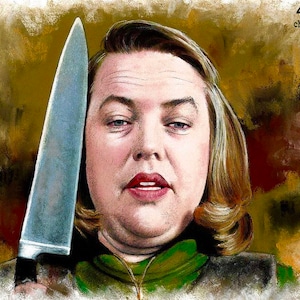 Annie Wilkes - Misery Kathy Bates Stephen King Dark Art Horror Author Crime Psycho Scary Nightmare Pop Art Lowbrow Knife