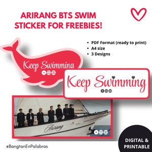 Puede incluir: Juego de pegatinas digitales e imprimibles con el texto "ARIRANG BTS SWIM STICKER FOR FREEBIES!". El diseño incluye una pegatina roja con forma de ballena y una pegatina rectangular con las palabras "Keep Swimming". La imagen también incluye una foto de un grupo de personas en un barco.