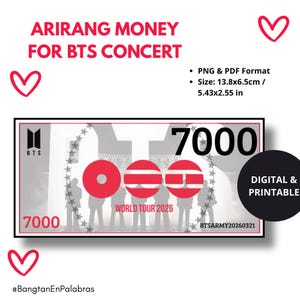 Puede incluir: Dinero Arirang digital e imprimible para un concierto de BTS, con un diseño con el texto "7000" y "World Tour 2026". El diseño incluye el logotipo de BTS y mide 13,8x6,5 cm.