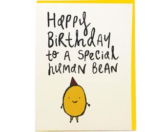 Happy Birthday to a Special Human Bean Card