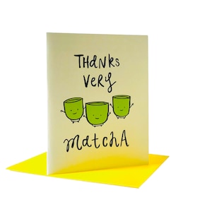 Thanks Very Matcha Greeting Card
