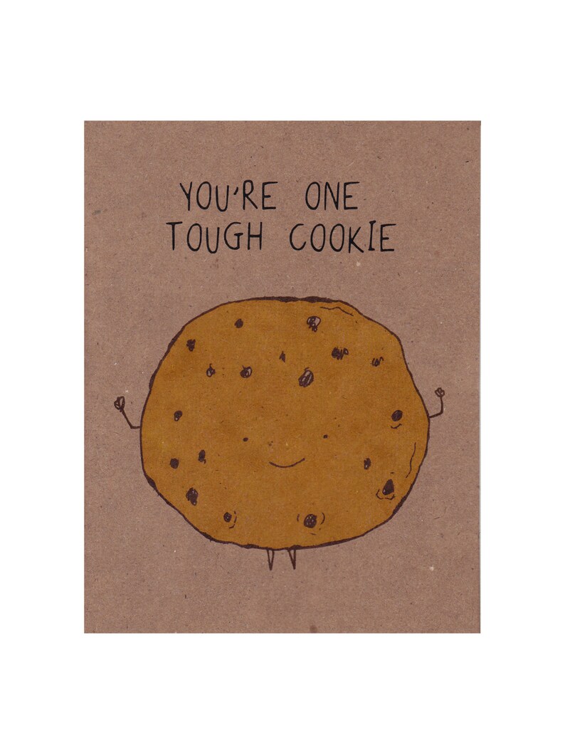 Tough Cookie Motivational Greeting Card image 2