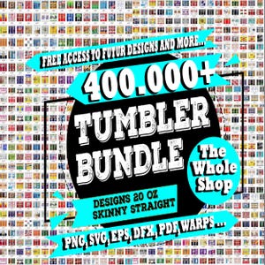 400,000 Top-Selling Tumbler Wrap Bundle, Ultimate Tumbler Design Collection, Sublimation-Ready Bundle, Best Seller Tumbler Wrap Set