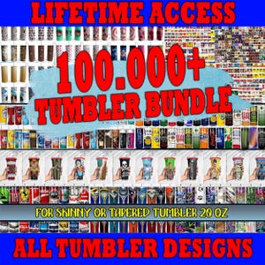 100,000+ Best Seller Tumbler Wrap Bundle, Ultimate Tumbler Wrap Bundle, design bundle for tumbler sublimation, Best Selling Tumbler Wrap.